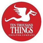 tenthousandthingstheatre tenthousandthingstheatre